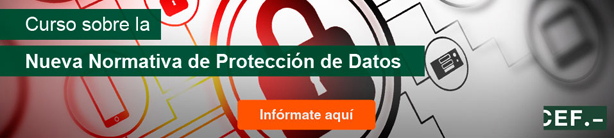 Curso Monográfico sobre la Nueva Normativa de Protección de Datos