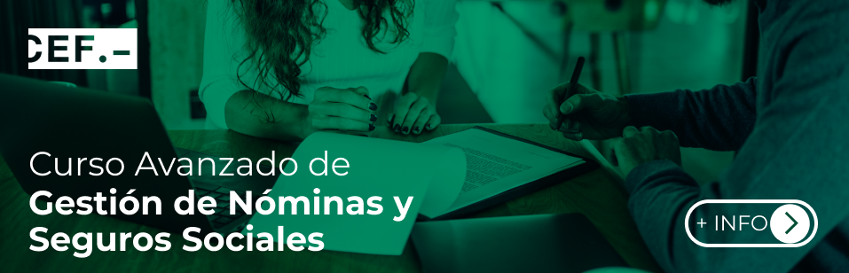Curso Avanzado de Gestión de Nóminas y Seguros Sociales