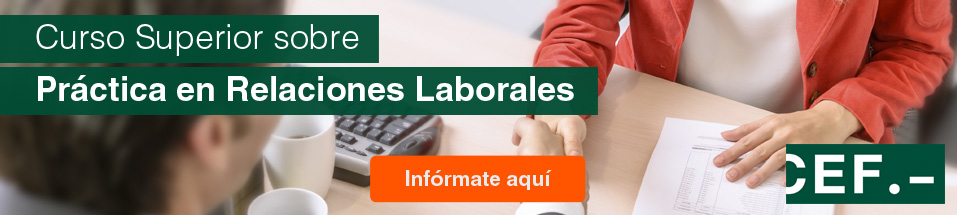 Curso Superior sobre Práctica en Relaciones Laborales