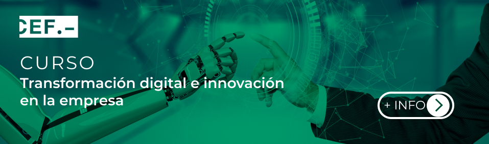 Curso Transformación digital e innovacion en la empresa