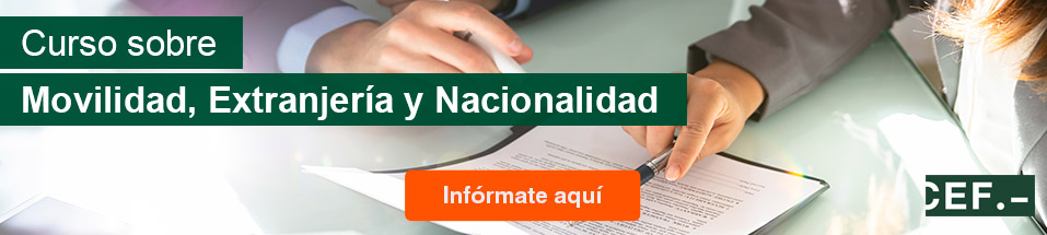 Curso Monográfico de Movilidad, Extranjería y Nacionalidad