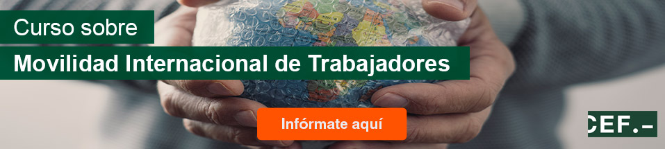 Curso Monográfico sobre Movilidad Internacional de Trabajadores