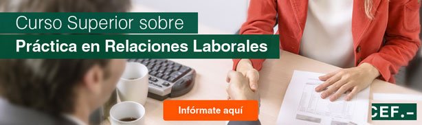 Curso Superior sobre la Práctica en Relaciones Laborales