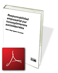 Responsabilidad empresarial por incumplimientos sociolaborales