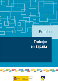 Ya puedes consultar la nueva guía sobre “Trabajar en España”
